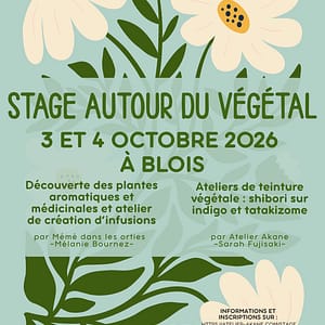 Stage/retraite autour du végétal à Blois – automne 2026